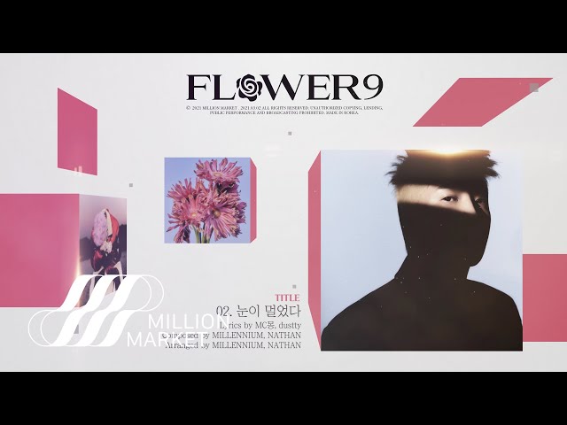 MC MONG MC몽 9th Album [FLOWER 9] Preview - YouTube