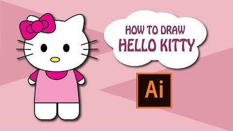 Adobe Ilustrator - Menggambar hello kitty | How to draw hello kitty