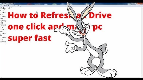 How to Refresh all Drive one click and make pc super fast