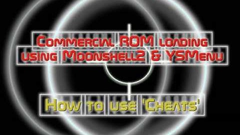 Using Cheats with Moonshell2 + YSmenu Combo