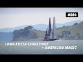 #084 American Magic + Luna Rossa Challenge - 16th Nov 2020