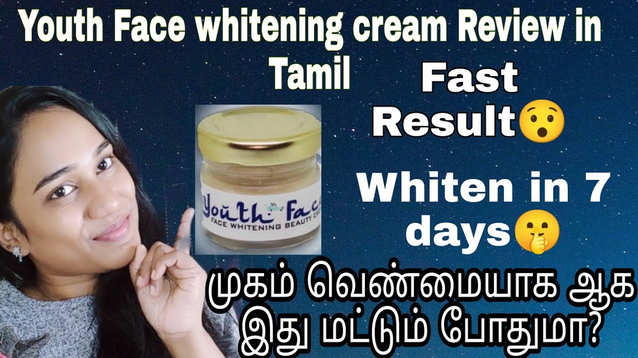 Youth face whitening cream review in Tamil youthfacewhiteningcream 