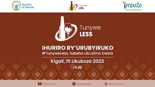 🔴LIVE: Ihuriro ry'Urubyiruko | Tunywe Less, 15 Ukuboza 2023