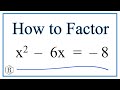 Factoring Quadratic Equations
