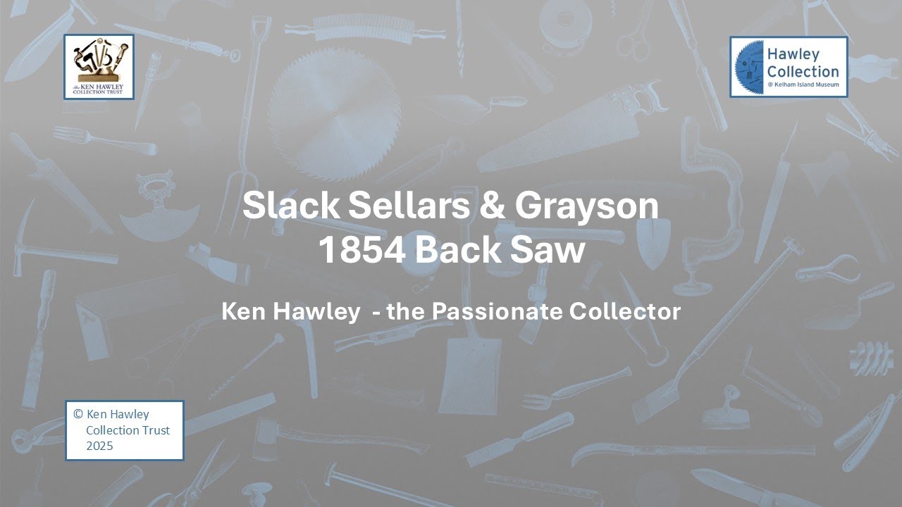 Slack Sellars 1854 Back Saw (2025) - YouTube