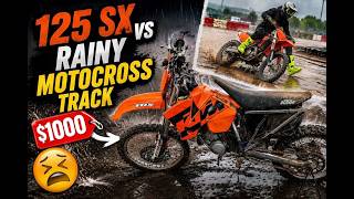 125 SX vs rainy motocross track