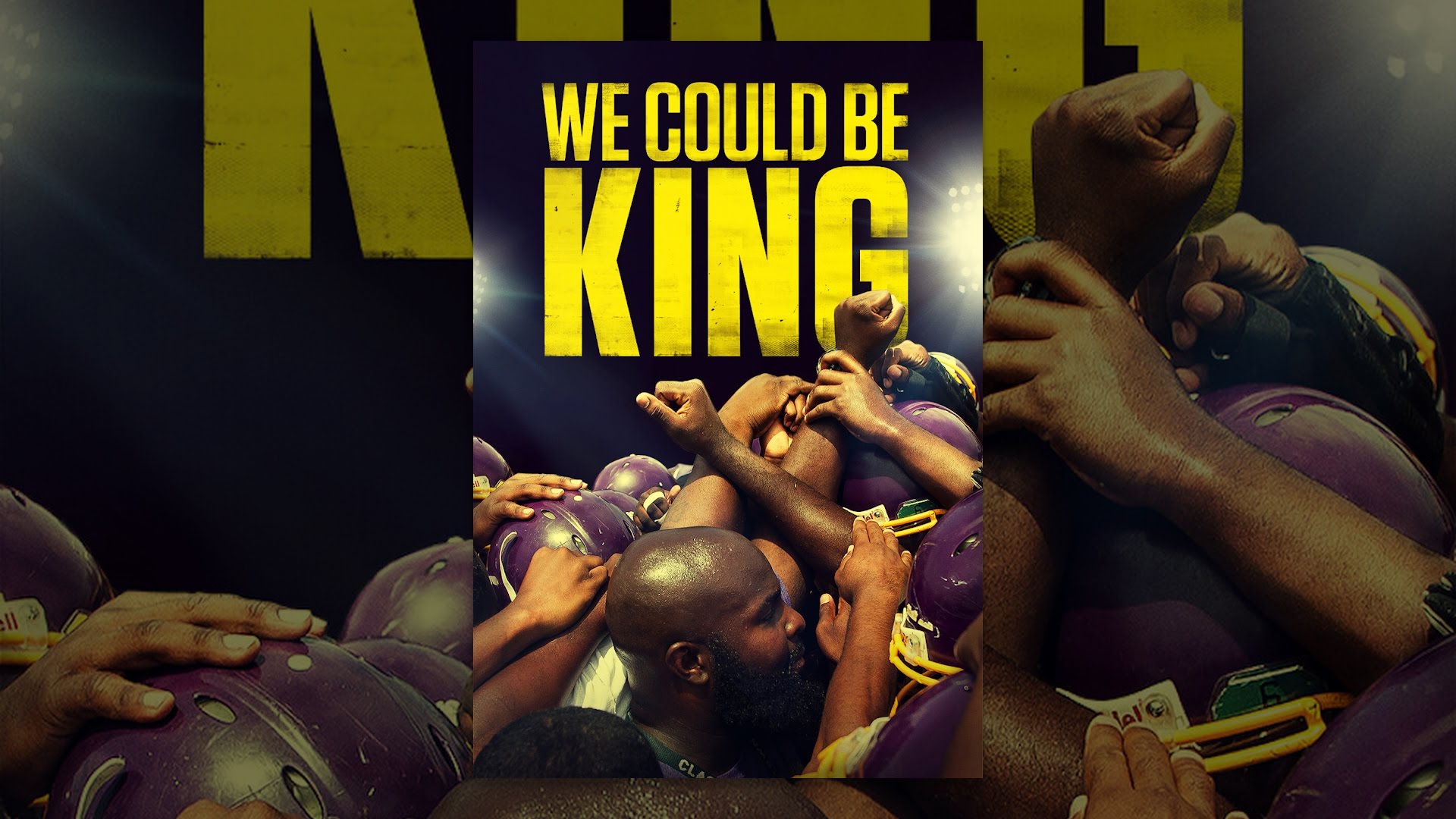 We Could Be King