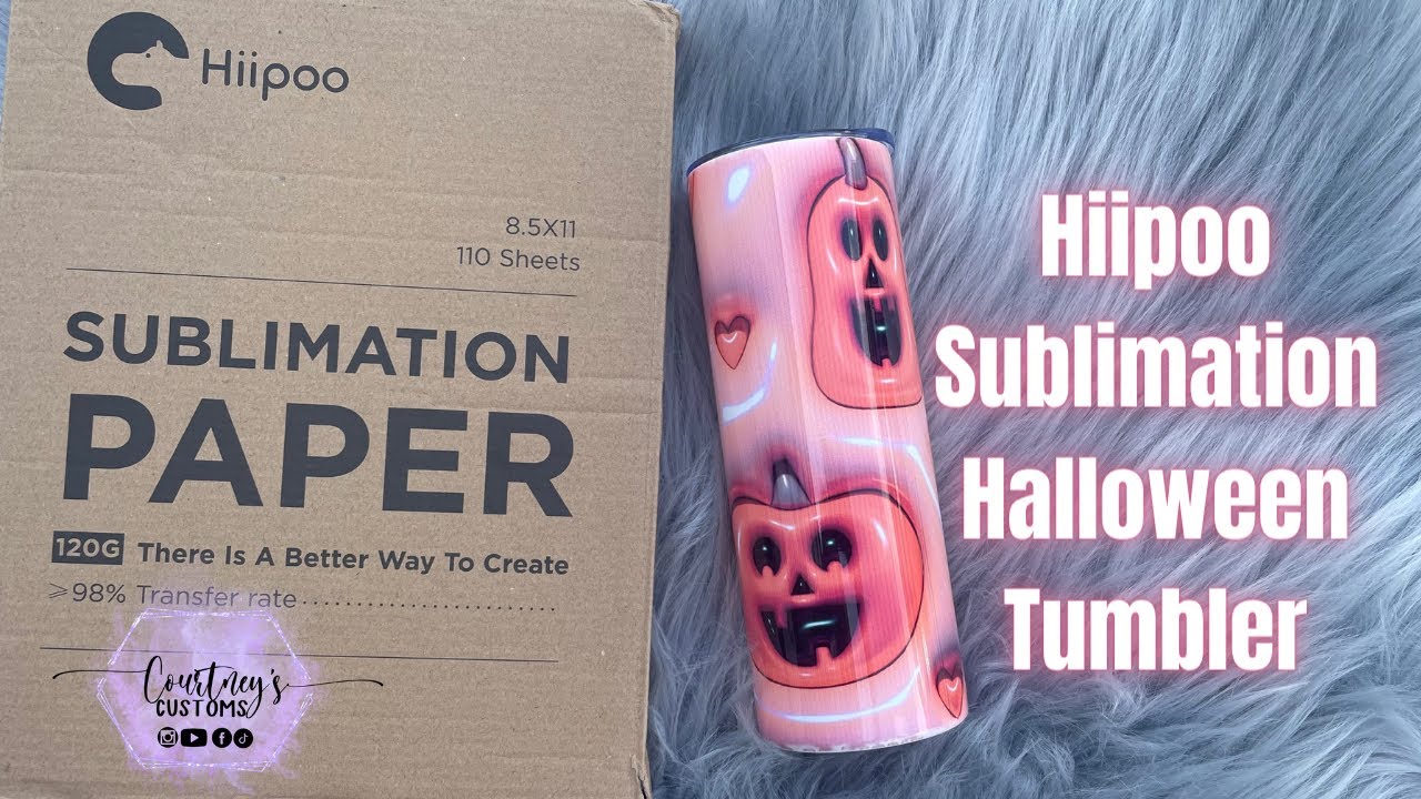 Hiipoo Sublimation Tumblers and Paper! My New FAVORITE Sublimation Materials!