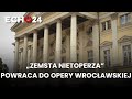 „Zemsta nietoperza” powraca do Opery Wrocławskiej