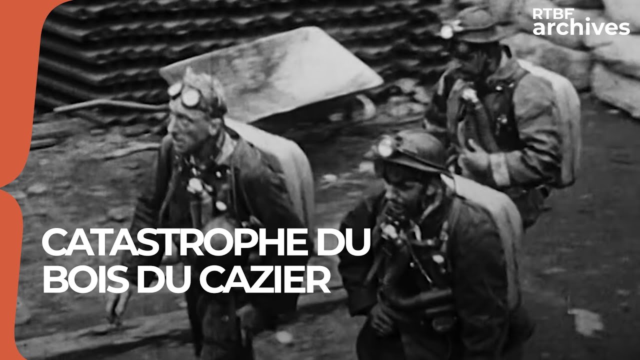 Bois du Cazier : la catastrophe aux 262 morts qui bouleverse la Belgique en 1956 - RTBF Archives