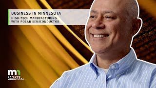 Doing High-Tech Manufacturing in Minnesota
