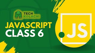 SMIT - Batch 9 | JavaScript Class 06