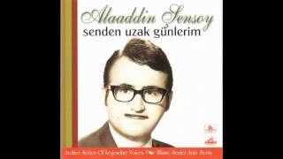 Alaaddin Şensoy - Son Kadeh (1969)