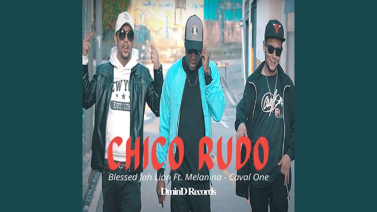 Chico Rudo - YouTube