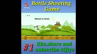 Bottle Shooting Game #1 video.#Star_Gaming#shorts screenshot 5