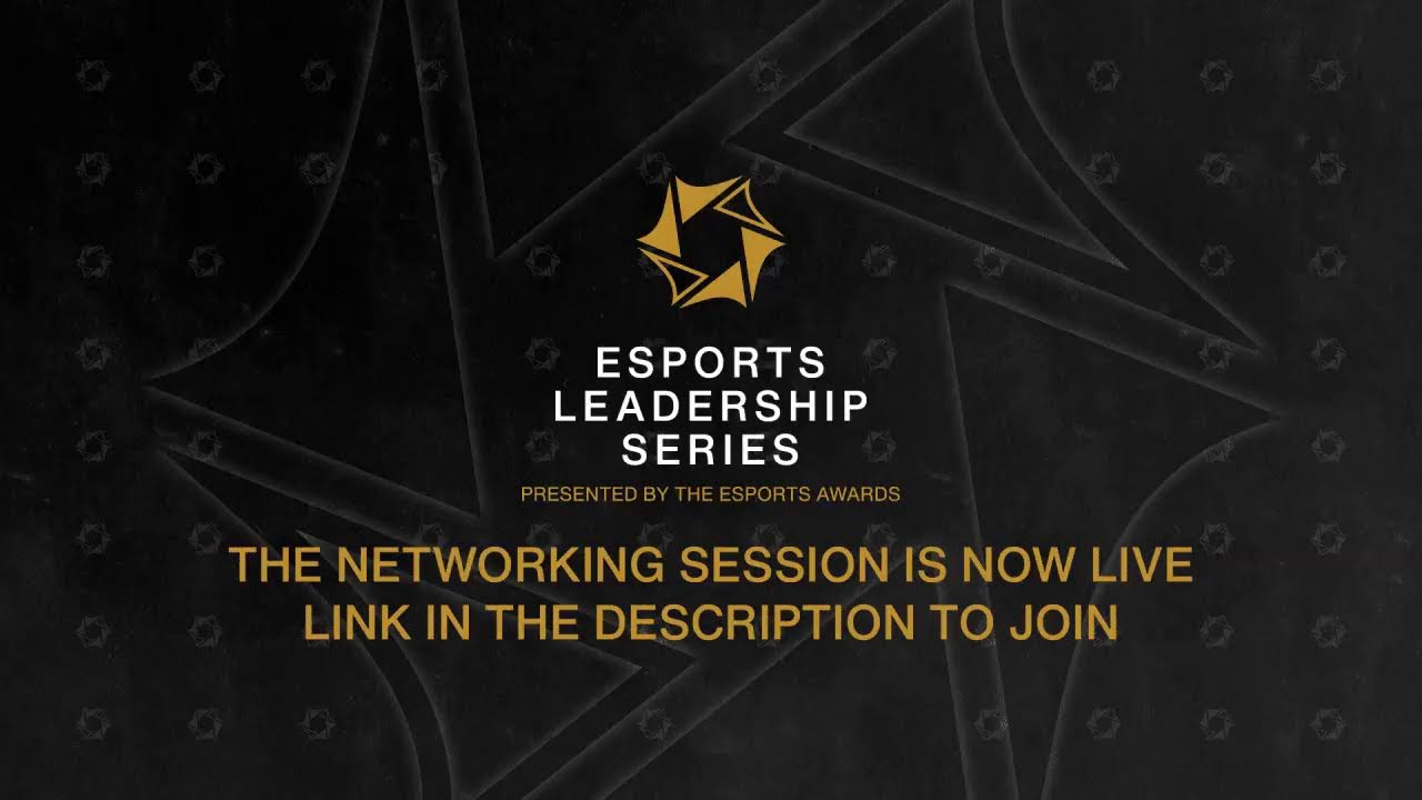 Esports Leadership Series - March