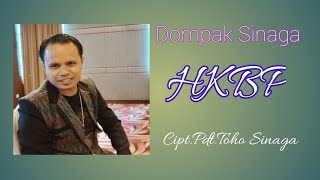 Miniatura de vídeo de "DOMPAK SINAGA - HKBP, Cipt.Pdt.TOHO SINAGA,S.Th (Official Video)"