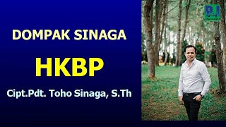 Miniatura de vídeo de "DOMPAK SINAGA - HKBP, Cipt.Pdt.TOHO SINAGA,S.Th (Official Video)"