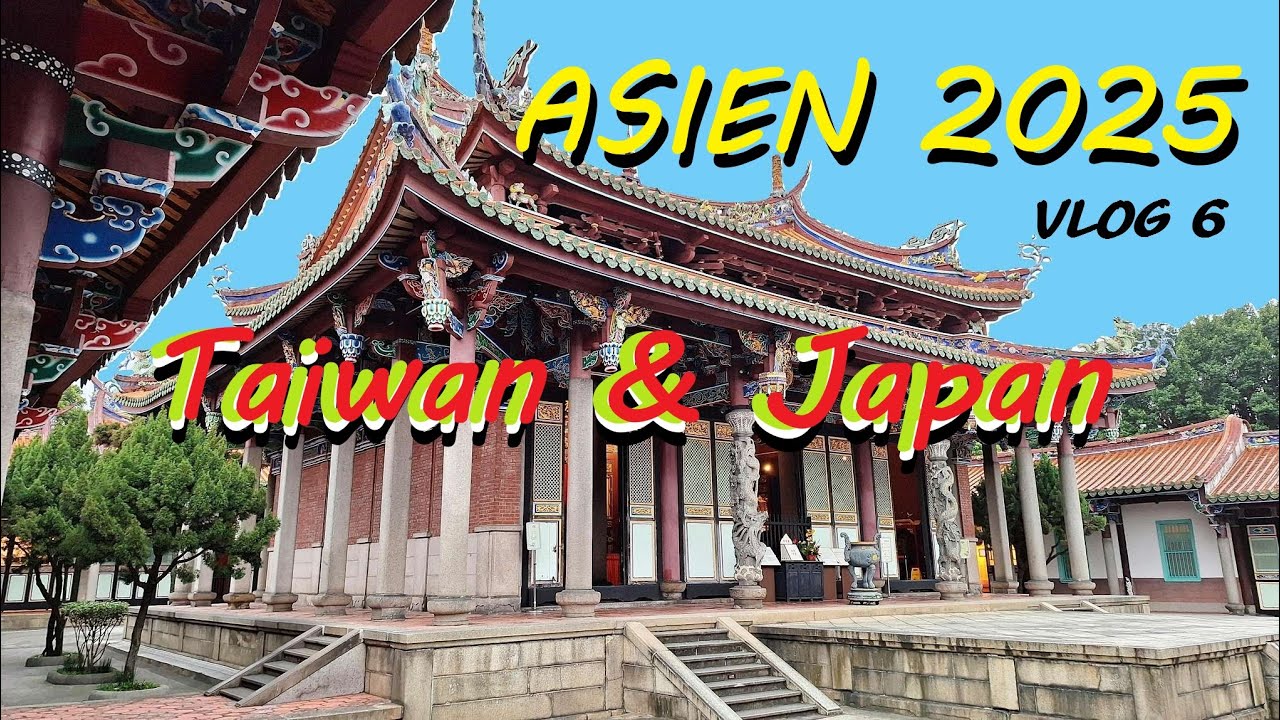Asien 2025 Vlog6 Taiwan & Japan mit Aida Stella