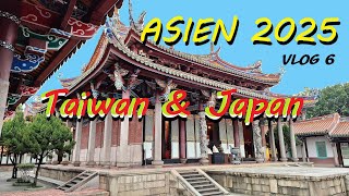 Asien 2025 Vlog6 Taiwan &amp; Japan mit Aida Stella