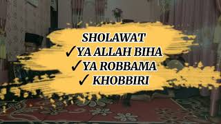 Download Lagu SHOLAWAT PILIHAN VERSI JA'MAH HADROH NURUL HUDA || YA ALLAH BIHA / YA ROBBAMA / KHOBIRI MP3
