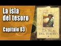La isla del tesoro - Capítulo 03 - La marca negra
