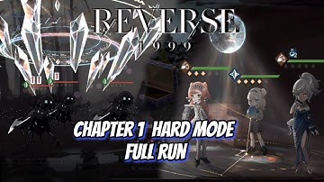 Reverse: 1999 Chapter 1 Hard Mode FULL RUN