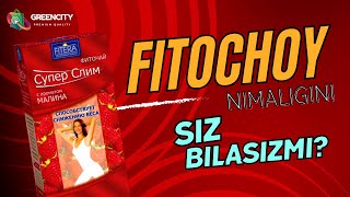 FITOCHAY Grin Slim, Super Slim ozish uchun choylar