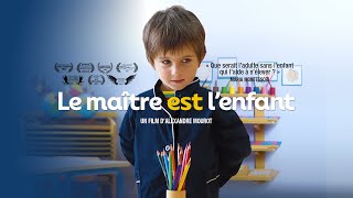 Bande annonce Le maître est l'enfant 