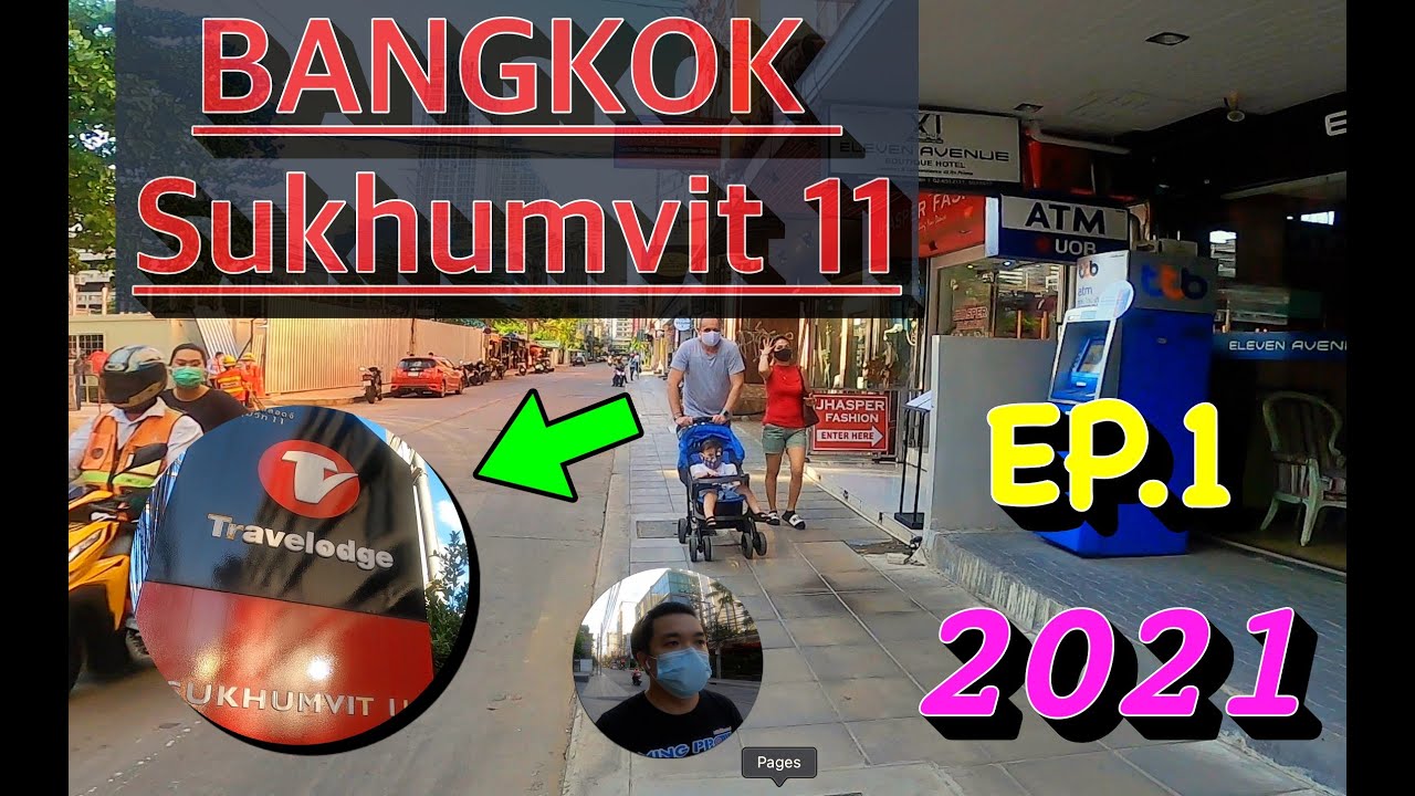 BANGKOK SUKHUMVIT 11 (NANA) & TRAVELODGE HOTEL EP.1 | โรงแรม แอ ม บา ส ซา เด อ ร์ สุขุมวิทเนื้อหาที่เกี่ยวข้องที่สมบูรณ์ที่สุด