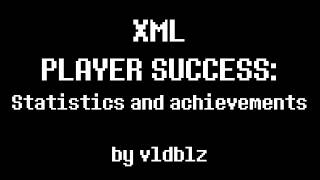 XML Player Success: Statistics and achievements - Unity Asset 2019