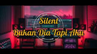 Silent  Bukan Dia Tapi Aku  Judika Cover hq 
