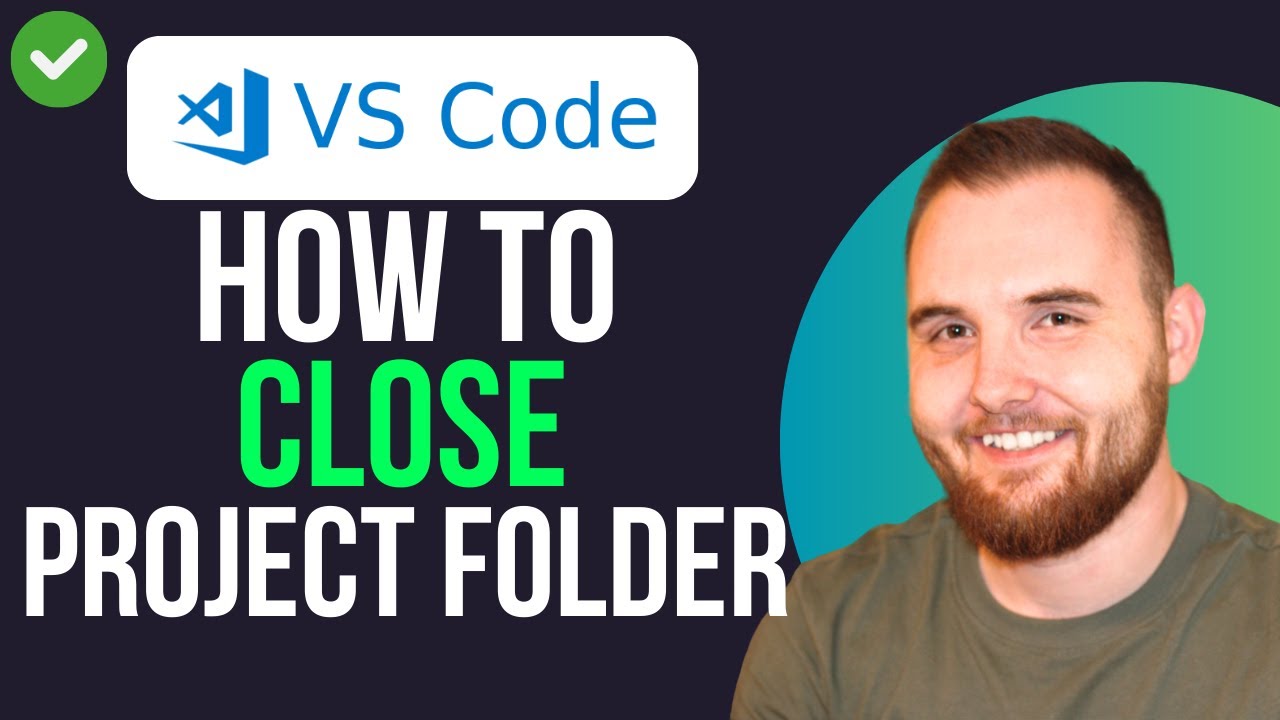 How to Close a Project Folder in Visual Studio Code (QUICK GUIDE) - YouTube