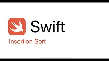 Insertion Sort - Swift