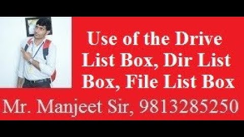 Drive, Dir, File List Box