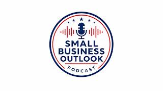 Small Business Outlook Update with Tom Sullivan August 10, 2026