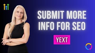 Information Add Additional Info to Your Yext Listings On Gohighlevel #ghl #gohighlevelsaas #seo #yextlisting News