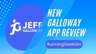New Galloway App Review | RunningGeekGirl