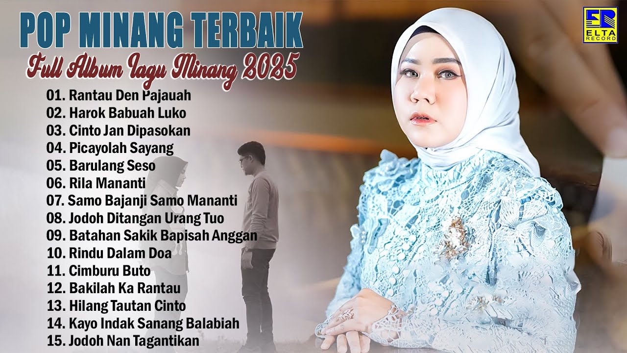 LAGU MINANG TERBARU 2025 Full Album Terbaik - Pop Minang Top Hits Viral Tiktok