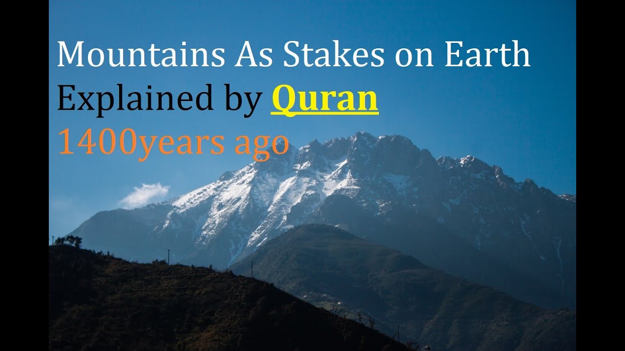 Mountains As Stakes Explained in Quran - YouTube