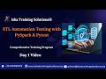 ETL Automation Testing Day1 Video 16th June 2026 .Call/ WhatsApp on +91-9133190573 to Enroll
