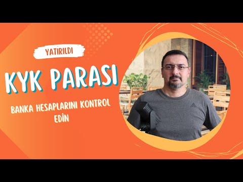 KYK PARALARIYLA İLGİLİ RESMİ AÇIKLAMA YAPILDI. BANKA HESAPLARINIZI KONTROL EDİN