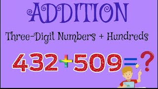 Mental Maths/ Addition : Three-Digit Numbers + Hundreds