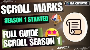 🪂 Scroll Season 1 Full Guide | Farm Scroll Marks | Scroll $80m Funding 🪂