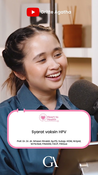 Vaksin HPV efektif, tapi harus sesuai syarat.
