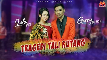 Lala Widy feat. Gerry Mahesa - Tragedi Tali Kutang | Dangdut (Official Music Video)