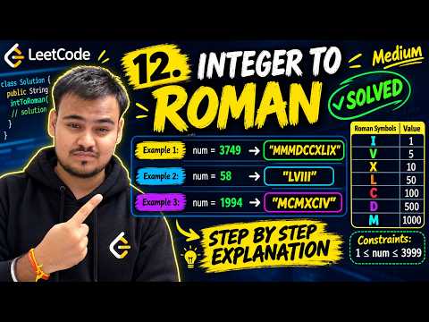 LeetCode 12. Integer to Roman | Java Solution Explained 🔥 | Medium Problem