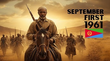 The Spark of Freedom - September 1, 1961 – Eritrea’s Revolution Day