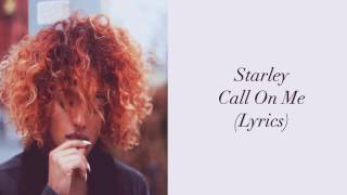 Starley - Call On Me (Ryan Riback Remix) (Lyrics) Resimi
