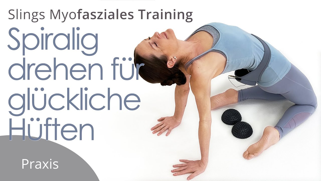 Spiralig drehen für glückliche Hüften | Faszientraining mit Karin